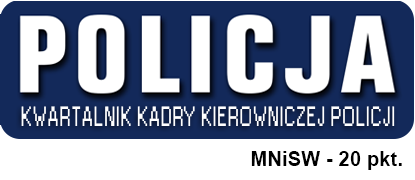 Policja kwartalnik kadry kierowniczej Policji